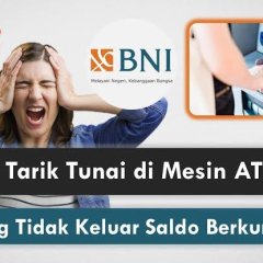Cara Mengatasi Tarik tunai di ATM BNI uang tidak keluar tapi 𝐒aldo terpotong